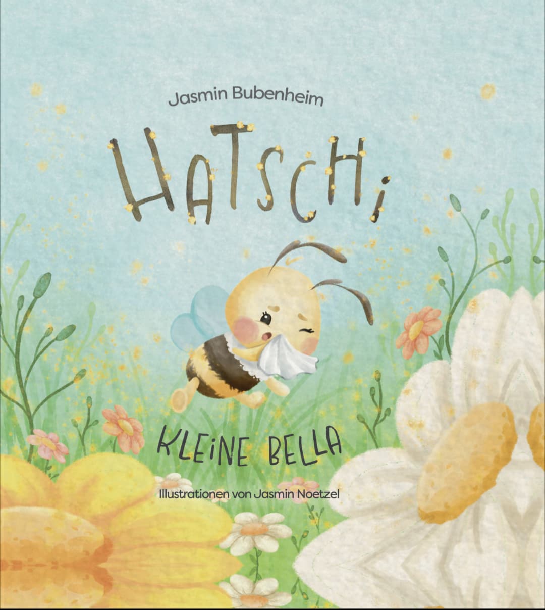 Cover des Kinderbuchs 'Hatschi, kleine Bella'